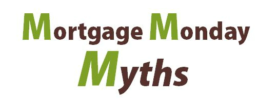 Common myths from the world of mortgages
